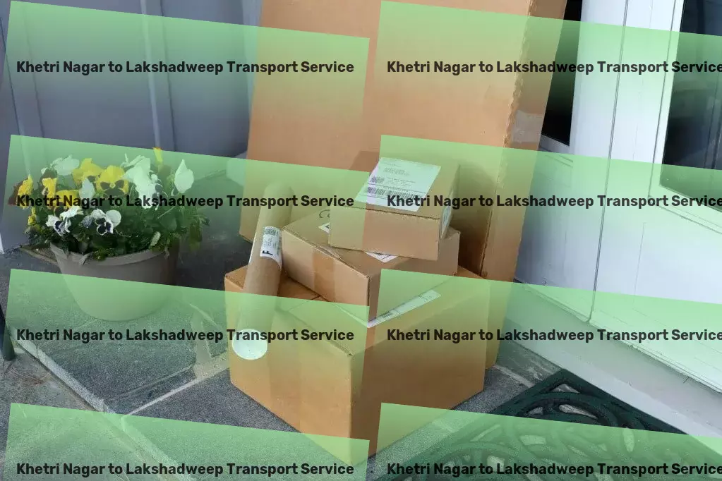 Khetri Nagar to Lakshadweep Transport Domestic transport logistics