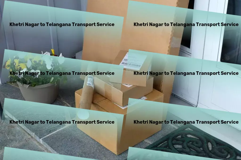 Khetri Nagar to Telangana Transport Empower your travel adventures with us by your side! - Critical package delivery