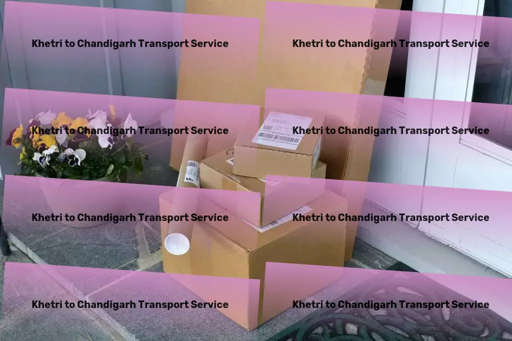 Khetri to Chandigarh Transport Commitment to excellence in every journey you embark on. - Citywide courier services