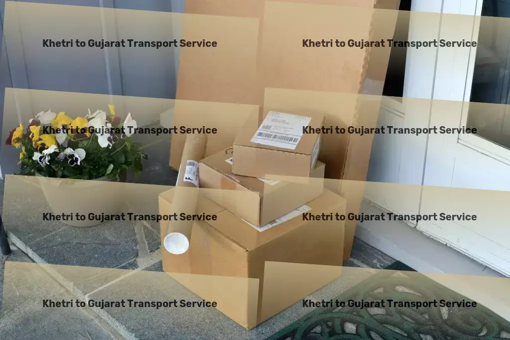 Khetri to Gujarat Transport Transport consultancy