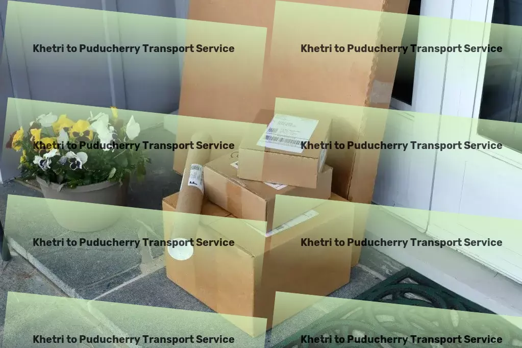 Khetri to Puducherry Transport Courier and parcel services