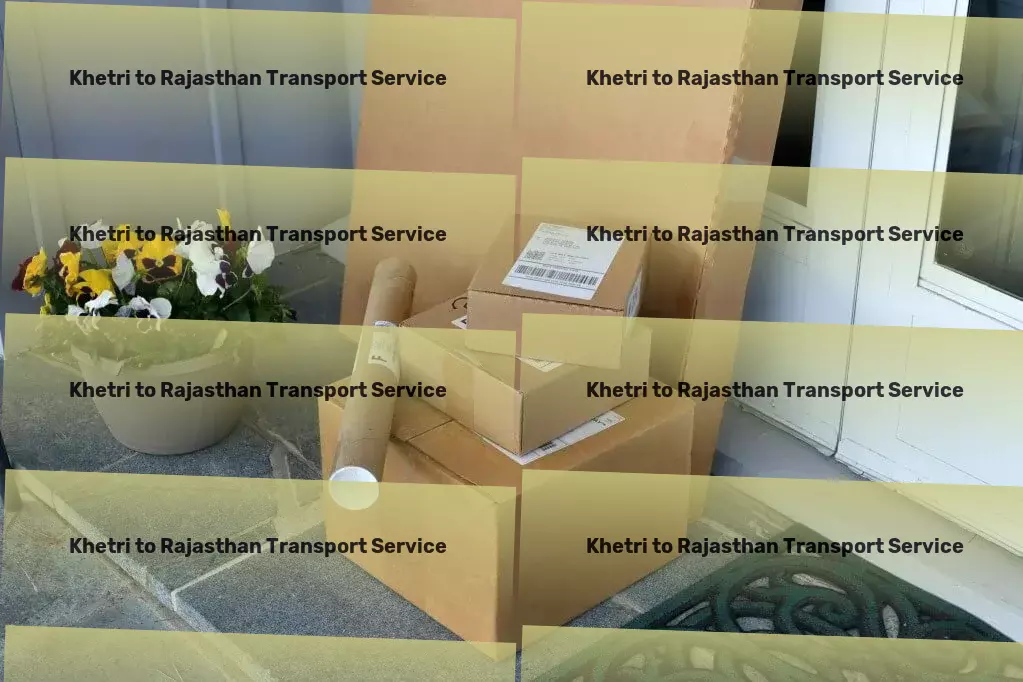 Khetri to Rajasthan Transport Your shortcut to quick and easy travels around town! - Major cargo movers