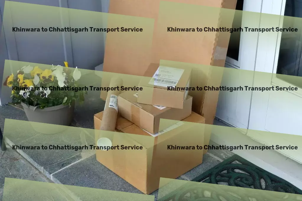 Khinwara to Chhattisgarh Transport Smooth and straightforward goods transportation in India! - Local transport services