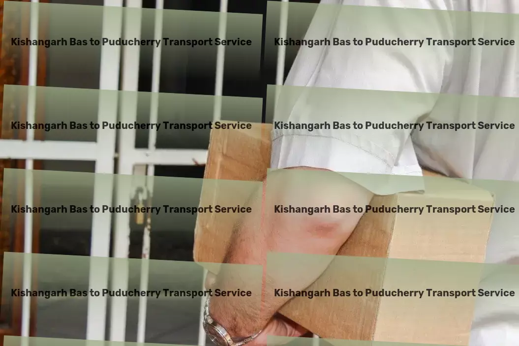 Kishangarh Bas to Puducherry Transport Local courier services