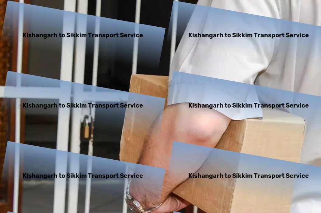 Kishangarh to Sikkim Transport Your logistics problems solved, right here in India! - Light load freight solutions