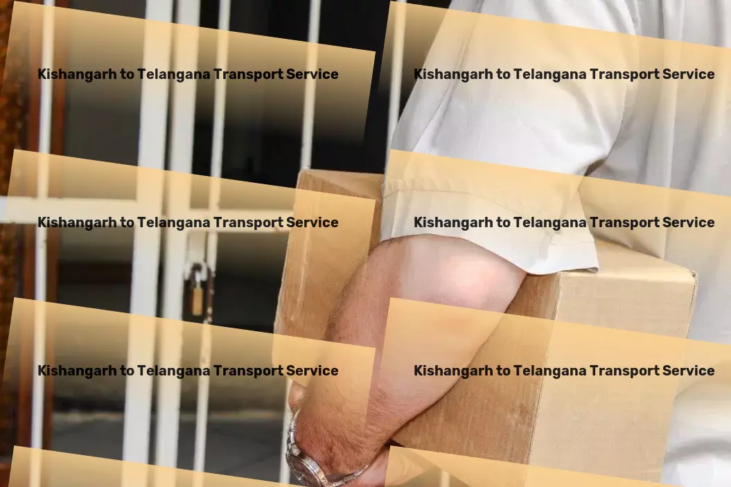 Kishangarh to Telangana Transport Local courier logistics