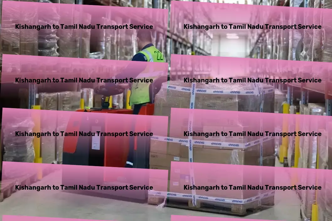 Kishangarh to Tamil Nadu Transport Professional moving logistics