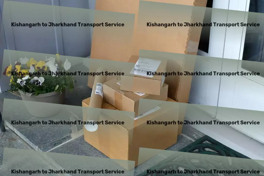 Kishangarh to Jharkhand Transport Your logistic challenges solved, across India! - Long-distance movers