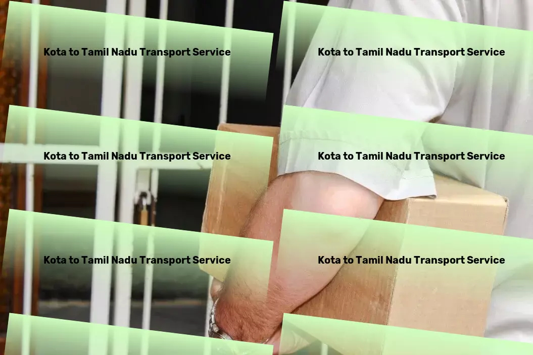 Kota to Tamil Nadu Transport Citywide freight forwarding