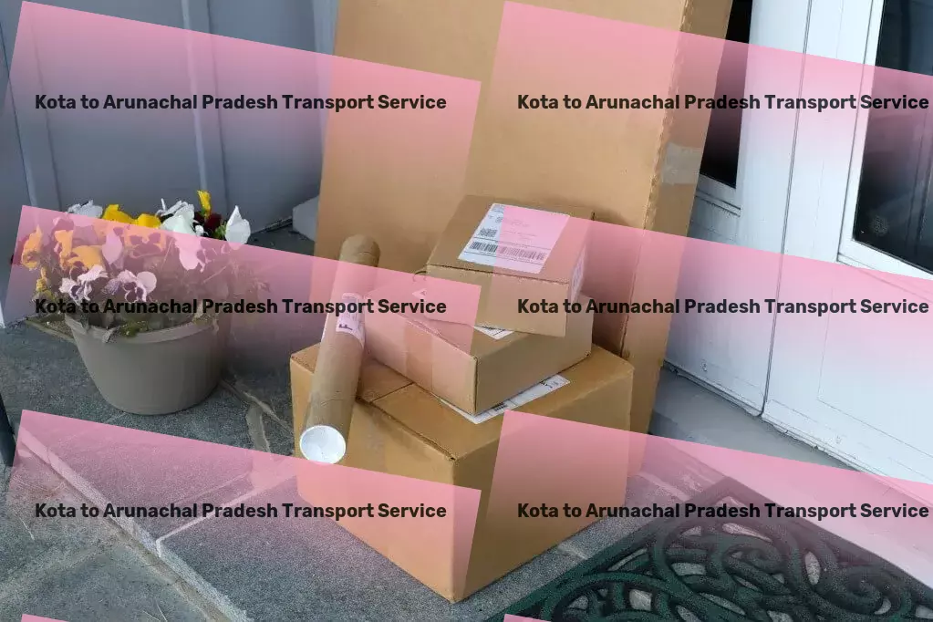 Kota to Arunachal Pradesh Transport Empowering your journeys with advanced travel technology in India! - Efficient courier services