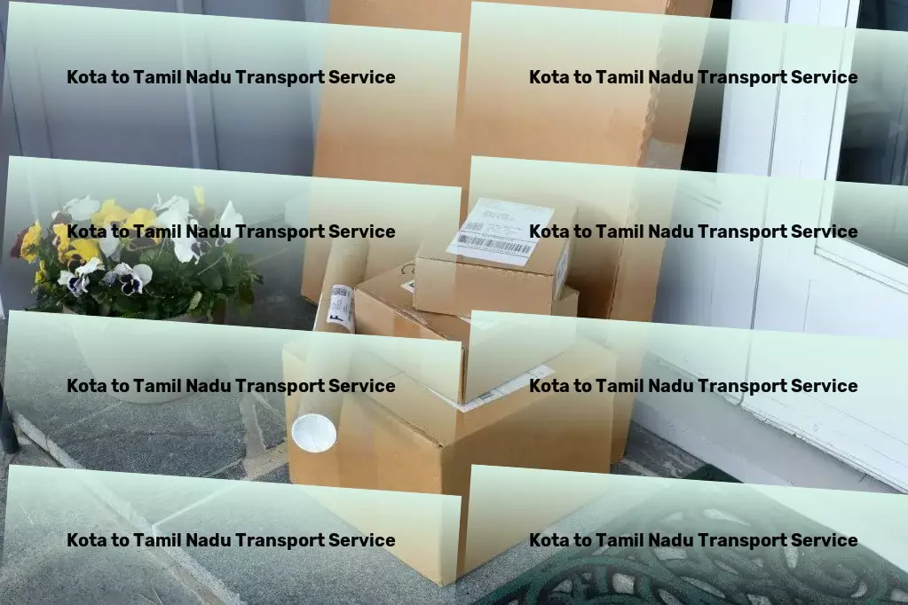 Kota to Tamil Nadu Transport Making every mile count in Indian good's journey. - National furniture transport