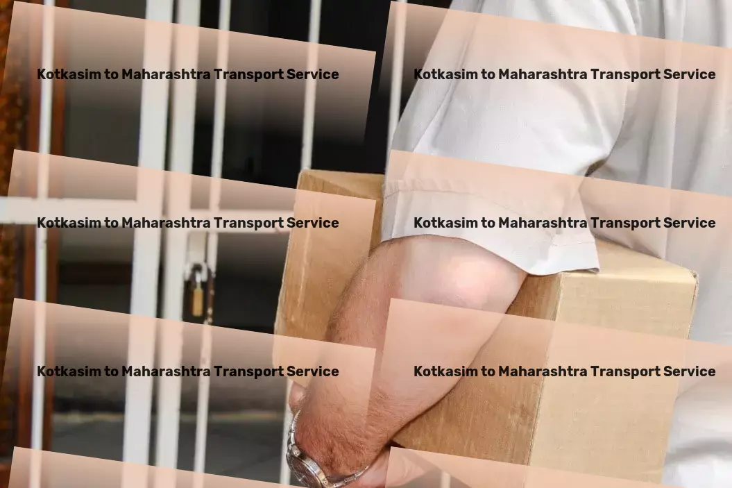 Kotkasim to Maharashtra Transport International shipping services