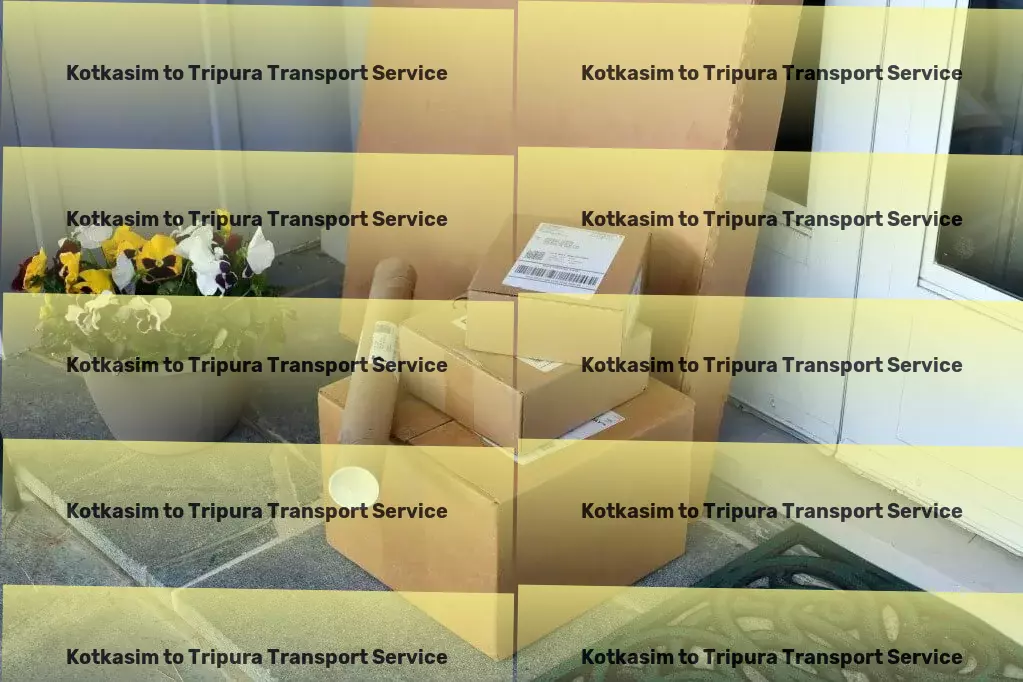 Kotkasim to Tripura Transport Join us on a journey of transformation in Indian logistics! - Heavy load shipping services