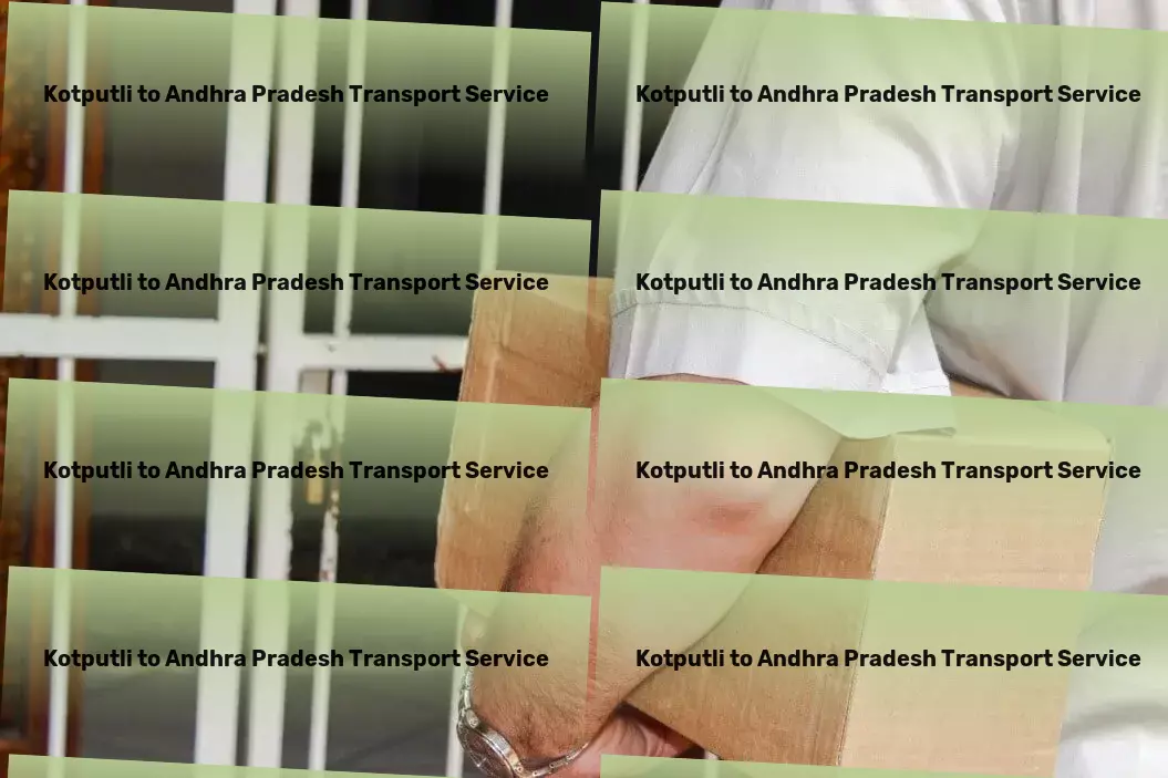 Kotputli to Andhra Pradesh Transport Customized parcel services