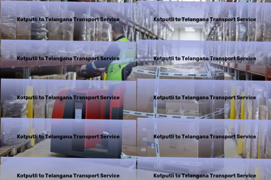 Kotputli to Telangana Transport Advanced goods delivery