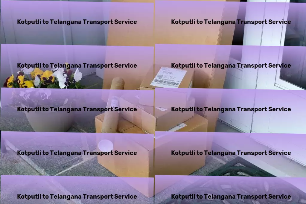 Kotputli to Telangana Transport Long-distance transport services