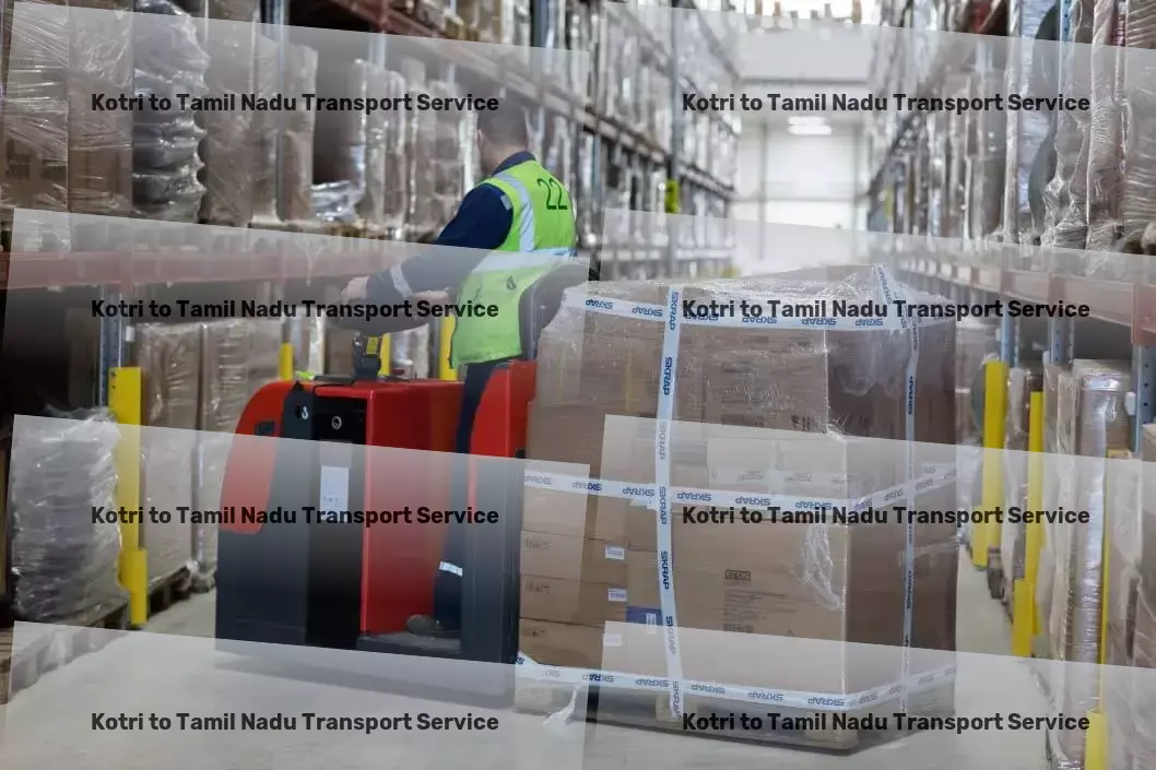 Kotri to Tamil Nadu Transport Your logistics problems solved, right here in India! - Specialized goods delivery