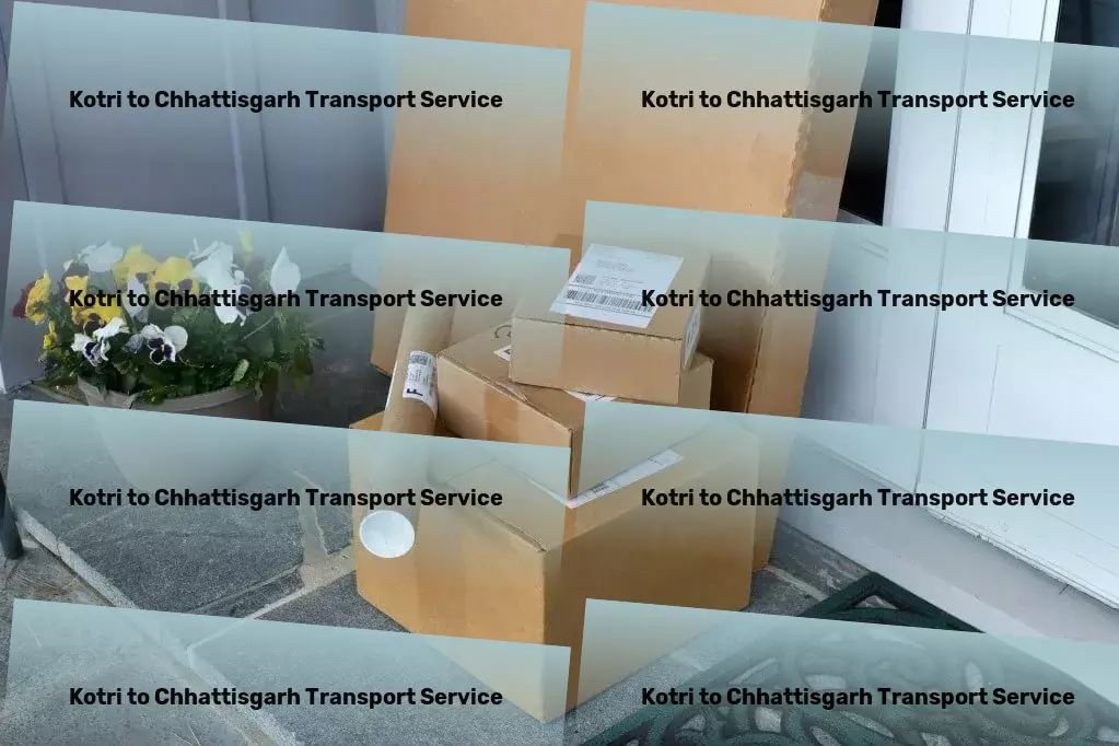 Kotri to Chhattisgarh Transport Nationwide package transport