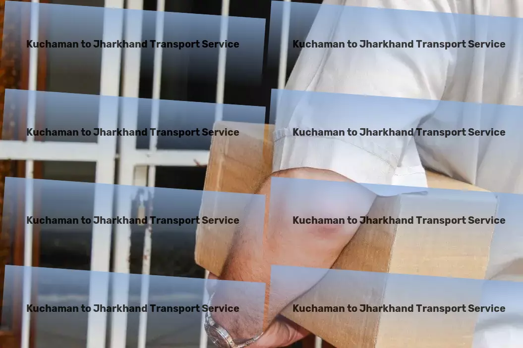 Kuchaman to Jharkhand Transport Connecting India with seamless transportation solutions! - Oversized cargo transport