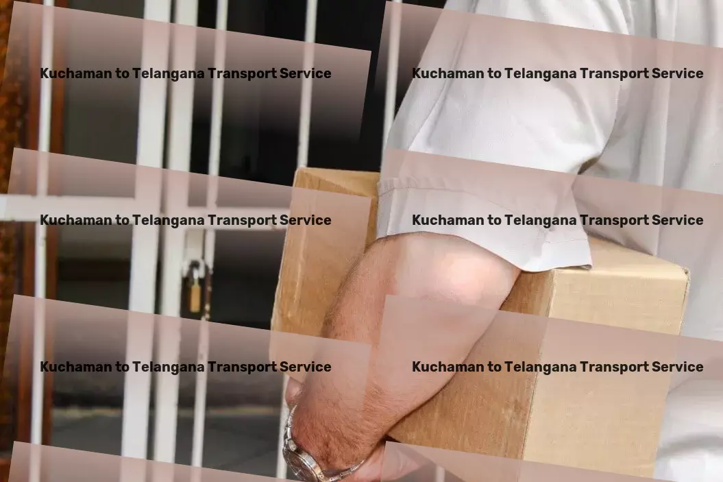 Kuchaman to Telangana Transport Freight transportation