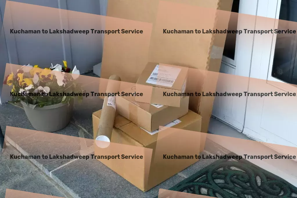 Kuchaman to Lakshadweep Transport Seamless coordination for your transportation needs in India. - High-volume goods shipment