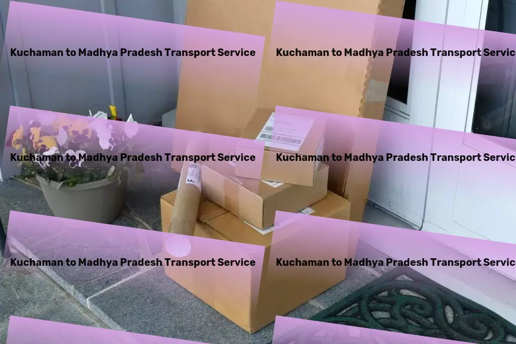 Kuchaman to Madhya Pradesh Transport From start to finish, we're revolutionizing your ride. - Local parcel delivery