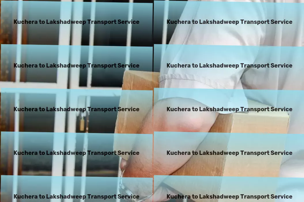 Kuchera to Lakshadweep Transport Customized freight delivery