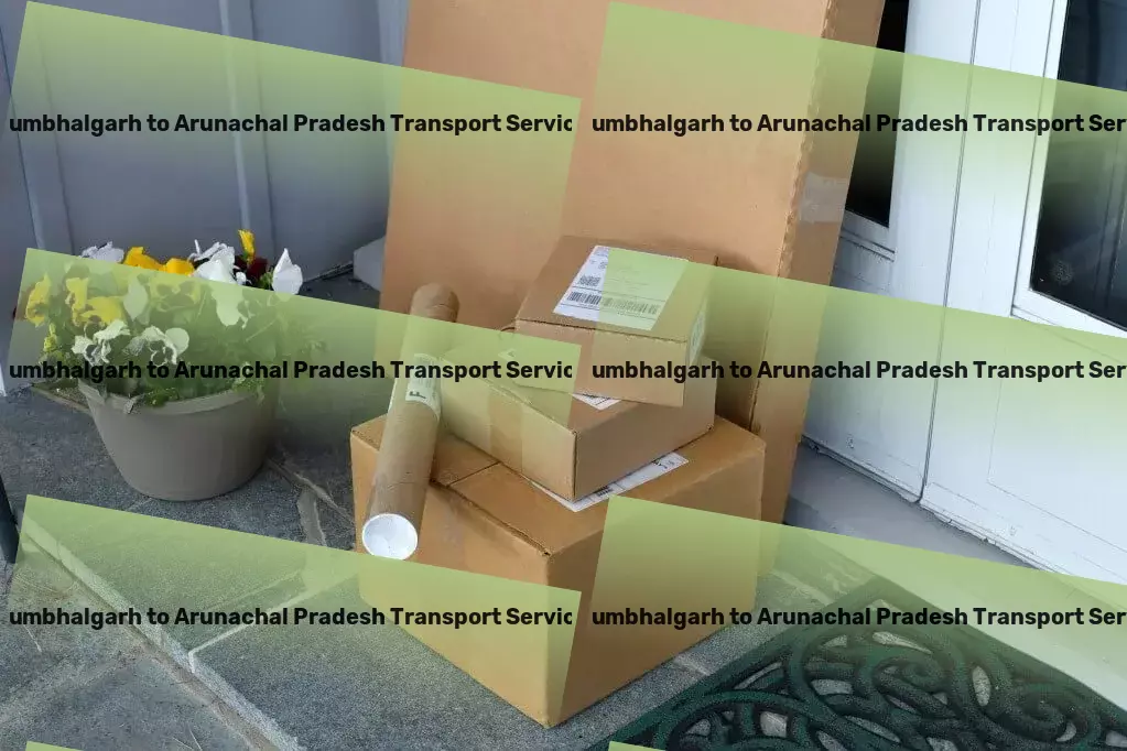 Kumbhalgarh to Arunachal Pradesh Transport Your gateway to hassle-free city navigation in India! - Emergency freight services