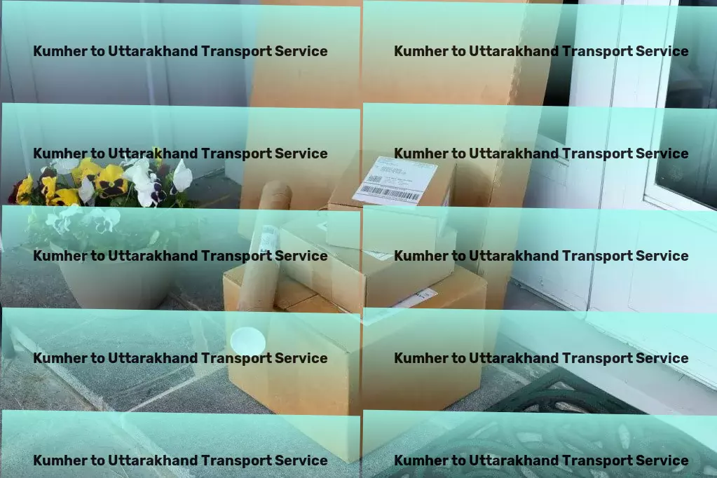 Kumher to Uttarakhand Transport Journeys that enrich your life and broaden your perspective. - Shipping logistics