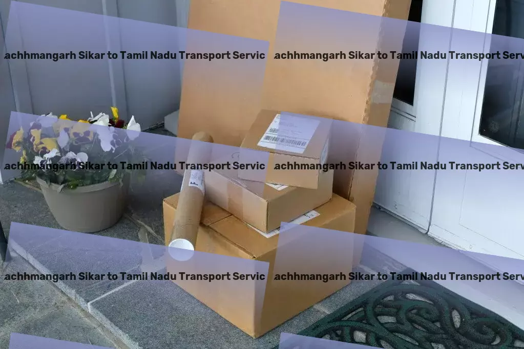 Lachhmangarh Sikar to Tamil Nadu Transport Local goods logistics