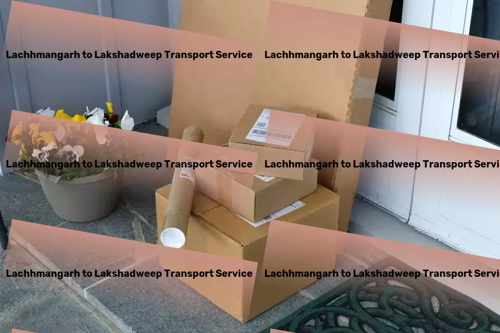 Lachhmangarh to Lakshadweep Transport Professional packing services