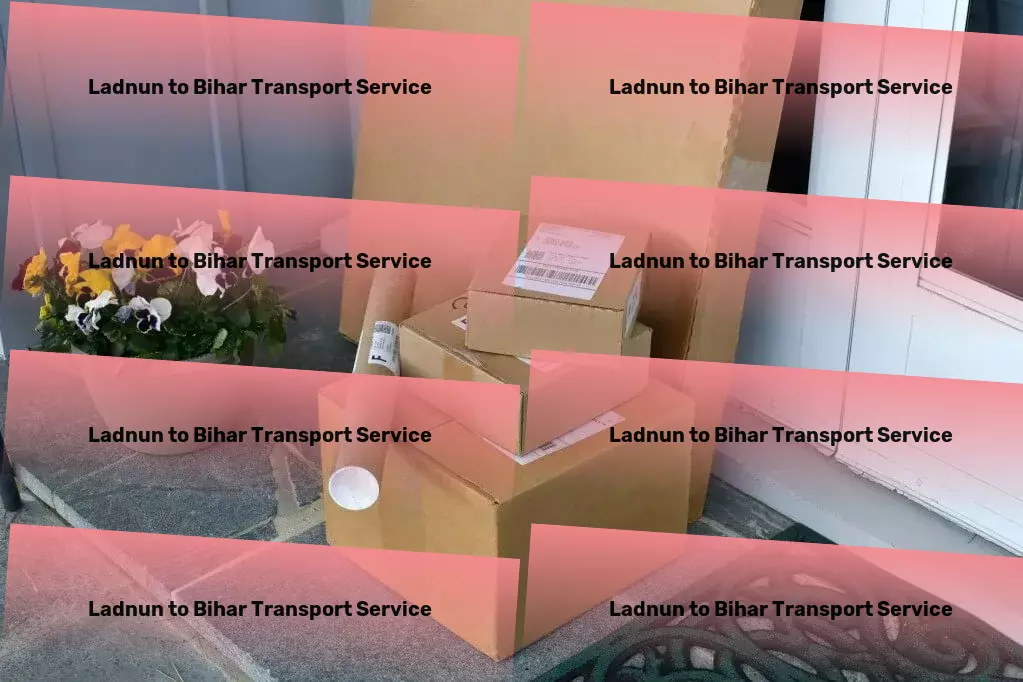 Ladnun to Bihar Transport Making the world more accessible, one ride at a time! - Full-service logistics provider