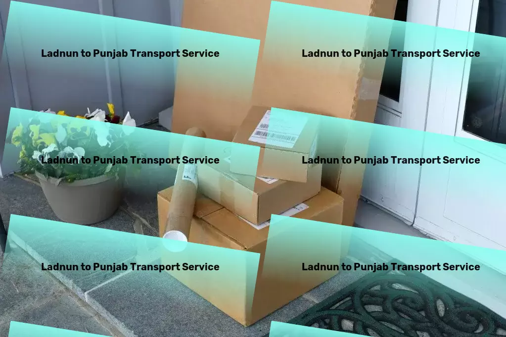 Ladnun to Punjab Transport Master the art of efficient traveling with us as your guide! - Shipping logistics