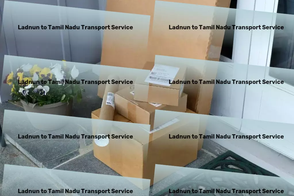 Ladnun to Tamil Nadu Transport Crafting perfect itineraries for discerning travelers! - Inter-regional freight forwarding