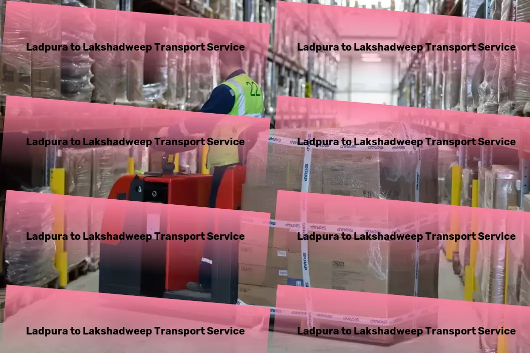 Ladpura to Lakshadweep Transport High-speed package services