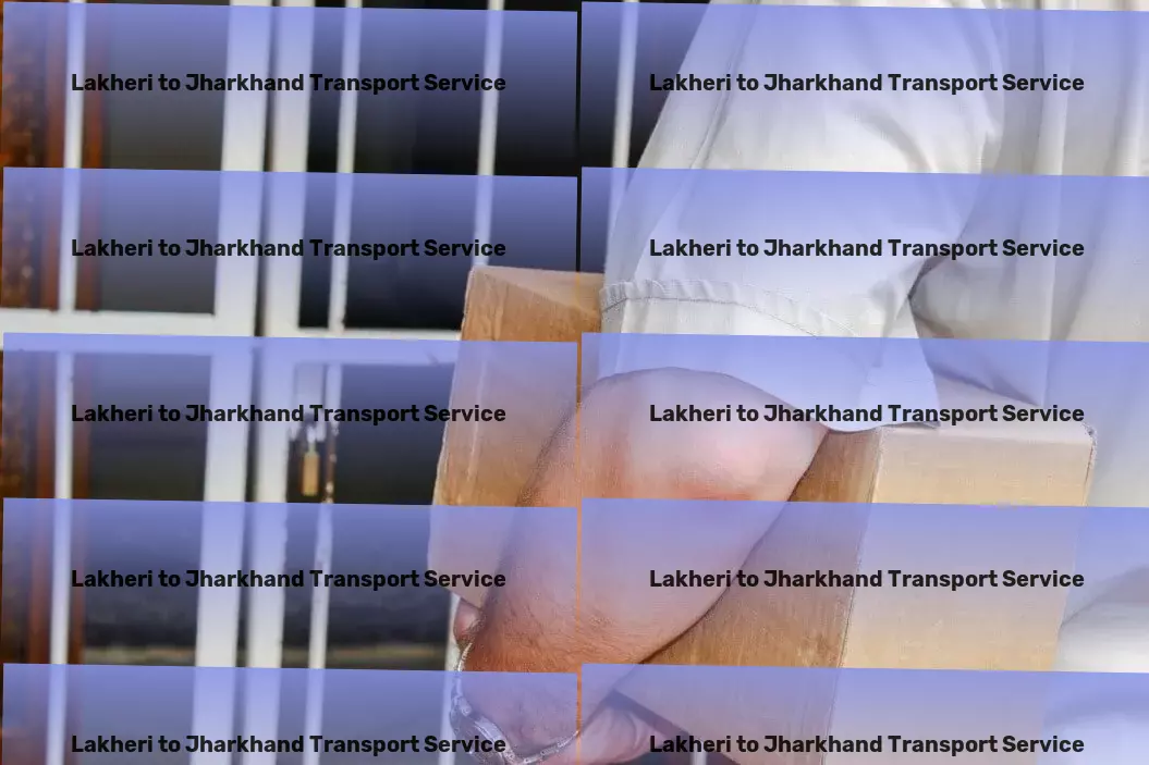 Lakheri to Jharkhand Transport High-capacity courier services