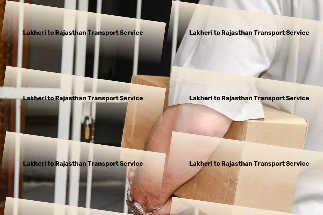 Lakheri to Rajasthan Transport Changing the face of public transport one ride at a time! - Major transport logistics