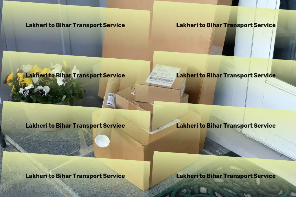 Lakheri to Bihar Transport Citywide freight forwarding