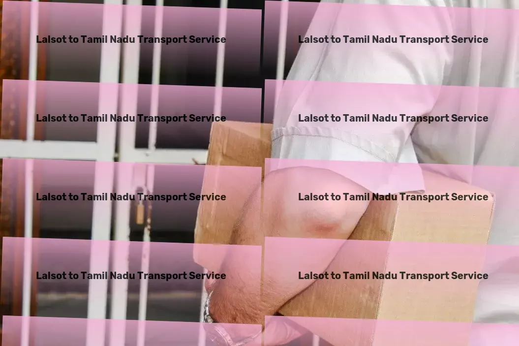 Lalsot to Tamil Nadu Transport Making the world more accessible, one ride at a time! - High-speed shipping solutions