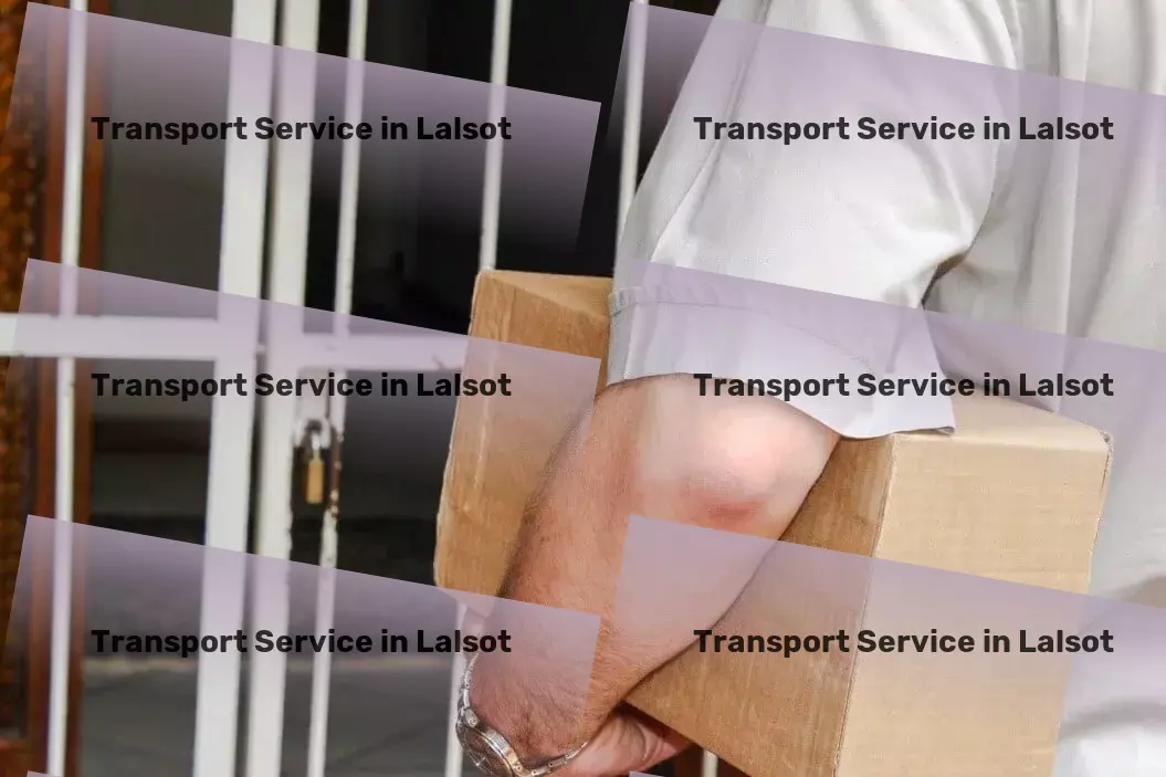 Transport in Lalsot, Rajasthan (RJ) Your logistics problems solved, right here in India! - Secure freight forwarding